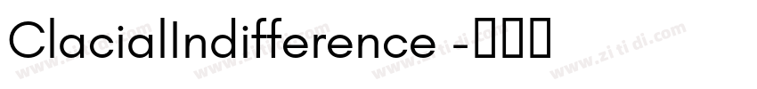 ClacialIndifference 字体转换